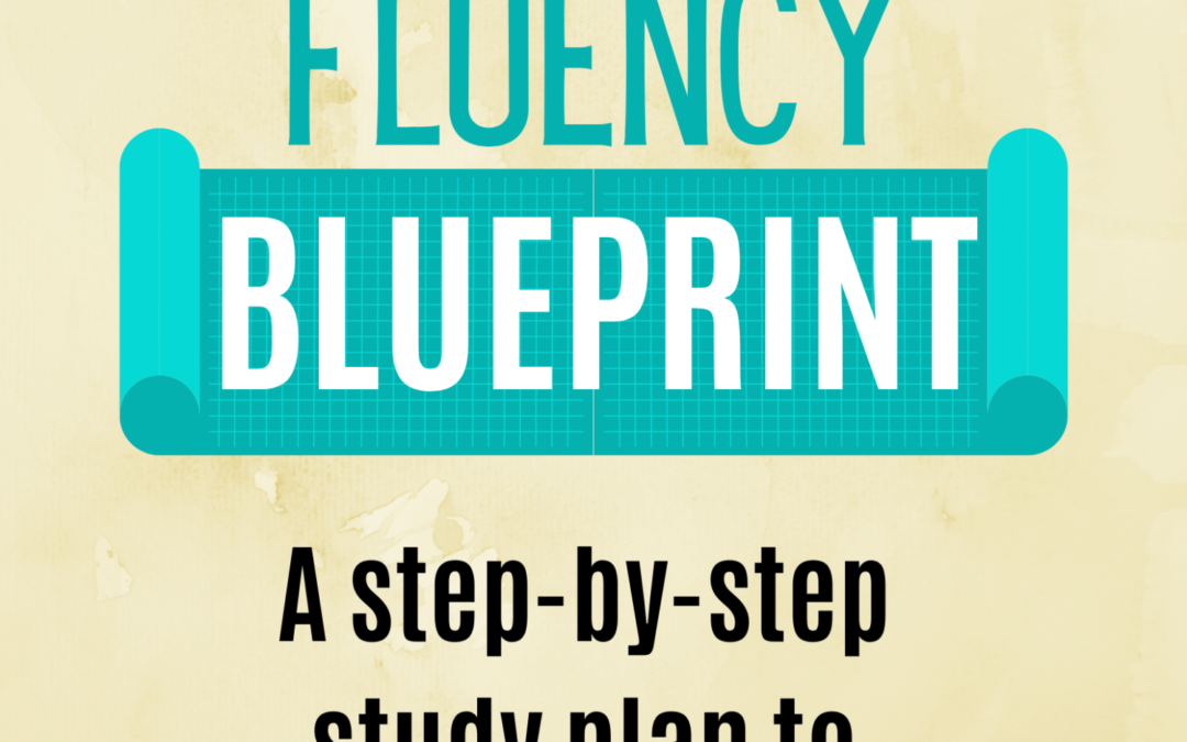 Spanish Fluency Blueprint
